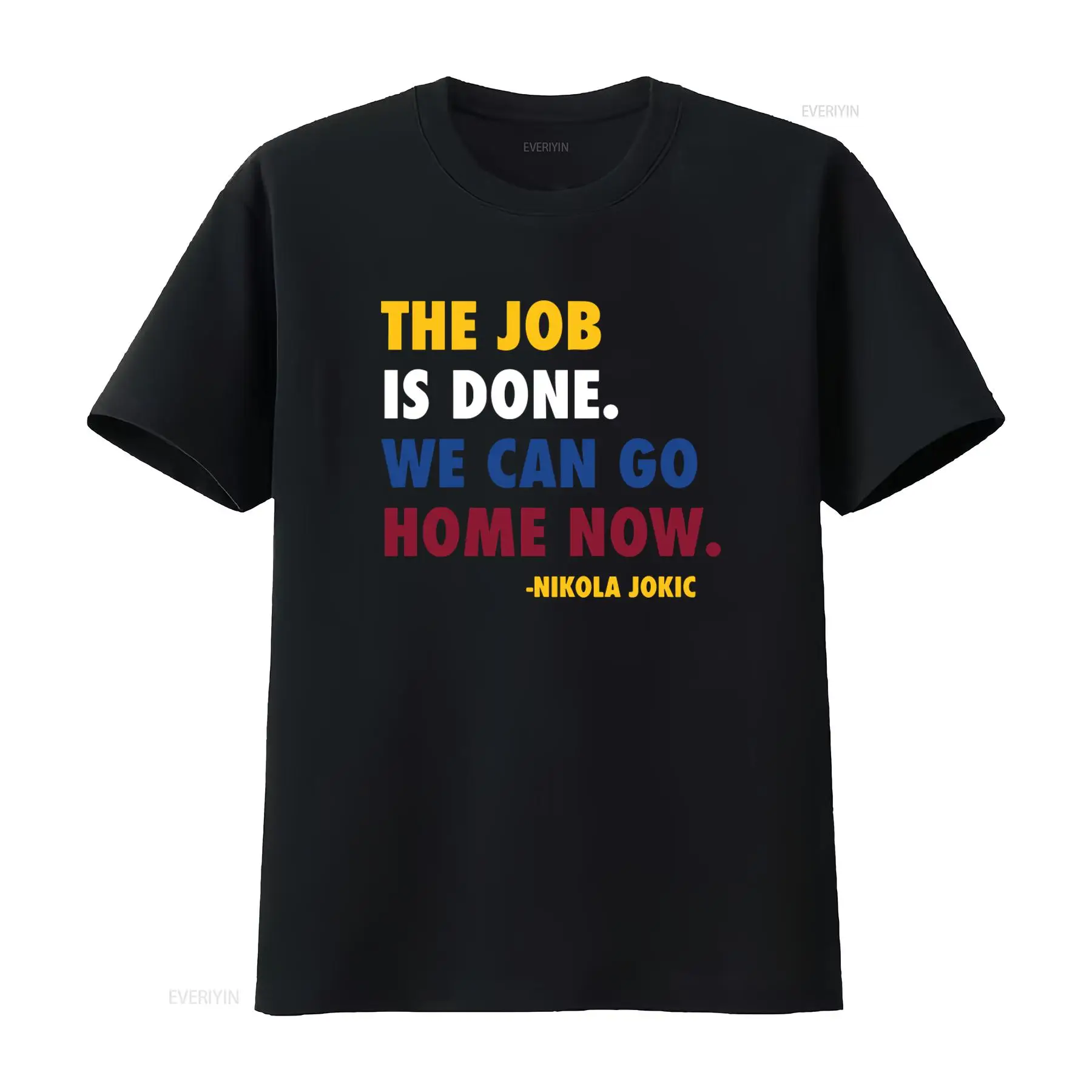 Job Done Can Home Now Nikola J - Men'S Fashion Quotes recension och pris